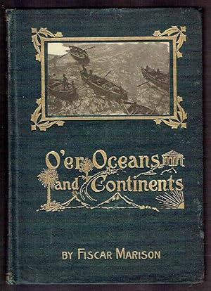 O'er Oceans and Continents with the Setting Sun (First Series)