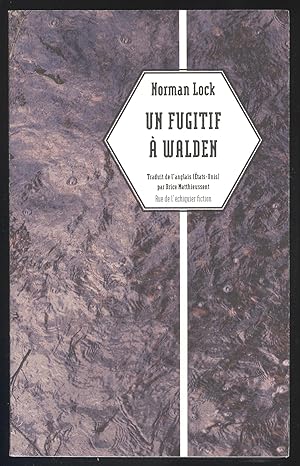 Bild des Verkufers fr Un Fugitif a Walden. (Postface de Mathieu Rivat). zum Verkauf von Versandantiquariat Markus Schlereth