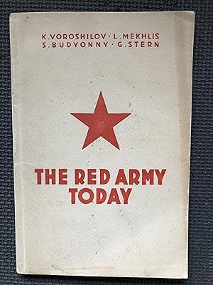 The Red Army Today; Speeches Delivered at the 18th Congress of the C.P.S.U.(B.)