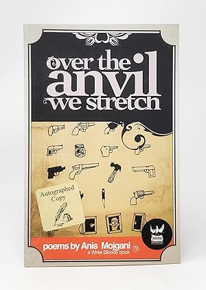 Immagine del venditore per Over the Anvil We Stretch SIGNED venduto da Underground Books, ABAA