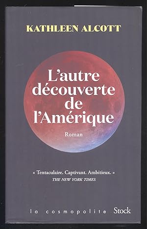 Seller image for L'autre decouverte de l'Amerique. (Roman). for sale by Versandantiquariat Markus Schlereth
