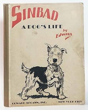 Seller image for Sinbad, A Dog's Life for sale by E. M. Maurice Books, ABAA