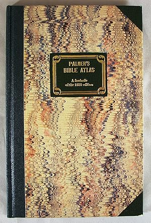 Immagine del venditore per Palmer's Bible Atlas: Facsimile of the 1831 Edition (The Bible Atlas; or, Sacred Geography Delineated in a Complete Series of Scriptural Maps) venduto da Baltimore's Best Books