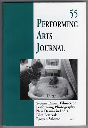 Imagen del vendedor de Performing Arts Journal [PAJ] 55 - January, 1997 [Volume XIX, No. 1: Yvonne Rainer Filmscript, Performing Photography, New Drama in India, Film Festivals, Egoyan Salome] a la venta por Cameron-Wolfe Booksellers