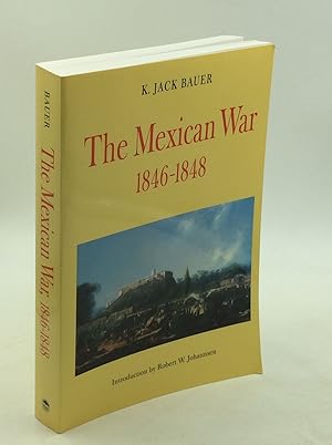 Seller image for THE MEXICAN WAR 1846-1848 for sale by Kubik Fine Books Ltd., ABAA