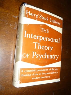 Imagen del vendedor de The Interpersonal Theory of Psychiatry a la venta por Gargoyle Books, IOBA