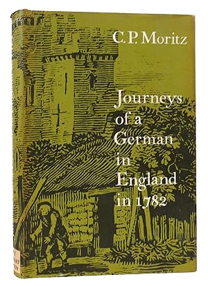 Seller image for JOURNEYS OF A GERMAN IN ENGLAND IN 1782 for sale by Rare Book Cellar