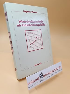 Bild des Verkufers fr Wirtschaftsstatistik als Entscheidungshilfe zum Verkauf von Roland Antiquariat UG haftungsbeschrnkt