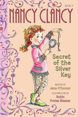 Seller image for Fancy Nancy: Nancy Clancy, Secret of the Silver Key (Paperback or Softback) for sale by BargainBookStores