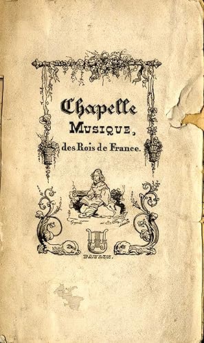 CHAPELLE-MUSIQUE DES ROIS DE FRANCE.