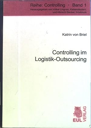 Bild des Verkufers fr Controlling im Logistik-Outsourcing. zum Verkauf von books4less (Versandantiquariat Petra Gros GmbH & Co. KG)