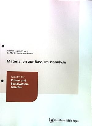 Image du vendeur pour Materialien zur Rassismusanalyse; Fakultt fr Kultur- und Sozialwissenschaften; mis en vente par books4less (Versandantiquariat Petra Gros GmbH & Co. KG)