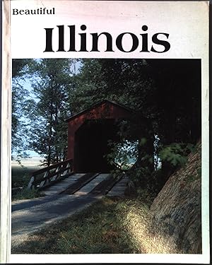 Seller image for Beautiful Illinois for sale by books4less (Versandantiquariat Petra Gros GmbH & Co. KG)