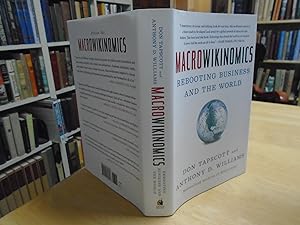 Macrowikinomics: Rebooting Business and the World