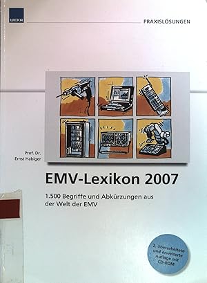 Bild des Verkufers fr EMV-Lexikon 2007: 1.500 Begriffe und Abkrzungen aus der Welt der EMV. WEKA-Praxislsungen zum Verkauf von books4less (Versandantiquariat Petra Gros GmbH & Co. KG)