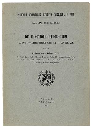 DE REMOTIONE PAROCHARUM aliisque processibus tertiae partis lib. IV Cod.Iur. Can.: