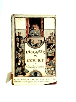 Bild des Verkufers fr Laughter In Court zum Verkauf von World of Rare Books