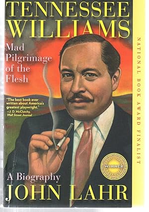 Seller image for Tennessee Williams: Mad Pilgrimage of the Flesh for sale by EdmondDantes Bookseller