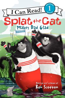 Seller image for Splat the Cat Makes Dad Glad (Hardback or Cased Book) for sale by BargainBookStores