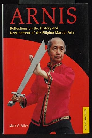 Seller image for Arnis: History and Methods of the Filipino Martial Arts (Tuttle martial arts) for sale by B Street Books, ABAA and ILAB