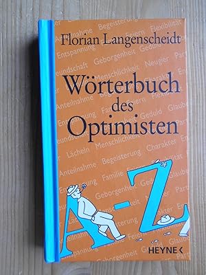 Seller image for Wrterbuch des Optimisten. for sale by Antiquariat Rohde