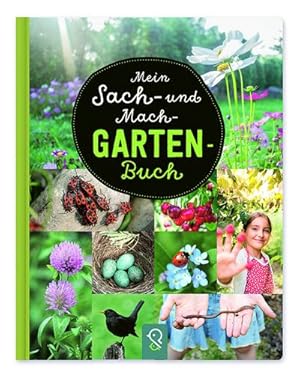 Bild des Verkufers fr Mein Sach- und Mach-Garten-Buch zum Verkauf von Wegmann1855