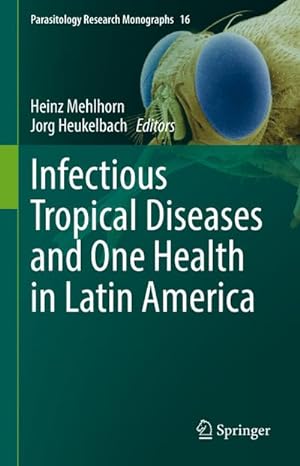 Bild des Verkufers fr Infectious Tropical Diseases and One Health in Latin America zum Verkauf von AHA-BUCH GmbH