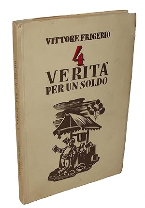 Imagen del vendedor de 4 VERITA' PER UN SOLDO a la venta por Studio Bibliografico Imprimatur