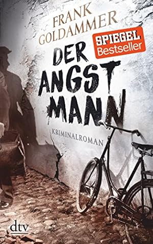 Seller image for Der Angstmann : Kriminalroman. dtv ; 21696 for sale by Antiquariat Buchhandel Daniel Viertel