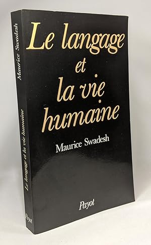 Le Langage et la vie humaine