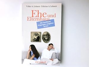 Bild des Verkufers fr Ehe und Elternhaus : mit familiren Prgungen leben lernen ; zwlf Denkanste. Volker A. Lehnert/Felicitas A. Lehnert. Mit Karikaturen von Dirk Markgraf / Aussaat-Taschenbuch zum Verkauf von Antiquariat Buchhandel Daniel Viertel