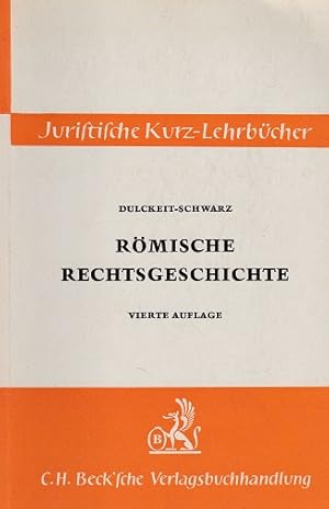 Imagen del vendedor de Rmische Rechtsgeschichte : Ein Studienbuch. Neu bearbeitet von Fritz Schwarz / Juristische Kurz-Lehrbcher - Ein Studienbuch. a la venta por Fundus-Online GbR Borkert Schwarz Zerfa