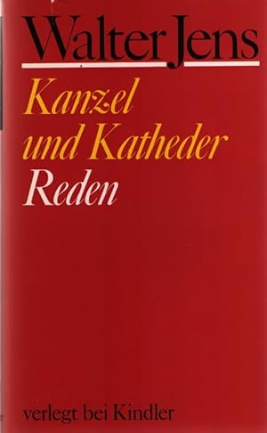 Kanzel und Katheder: Reden.