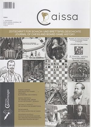 Caissa: Zeitschrift für Schach- und Brettspielgeschichte (1/2016). Journal of Chess and Board Gam...