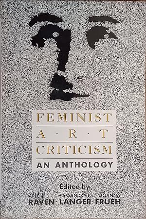 Seller image for Feminist Art Criticism: An Anthology (Studies in the Fine Arts: Criticism, #27) for sale by The Book House, Inc.  - St. Louis
