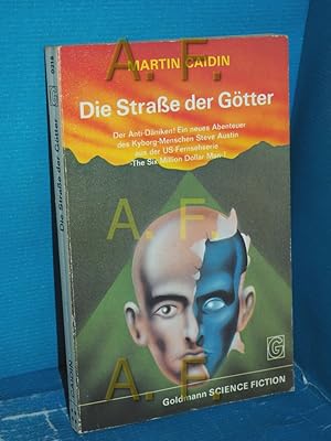 Bild des Verkufers fr Die Strasse der Gtter : Science-Fiction-Roman = High crystal. [Ins Dt. bertr. von Tony Westermayr] / Goldmann-Science-fiction , Bd. 0218 zum Verkauf von Antiquarische Fundgrube e.U.