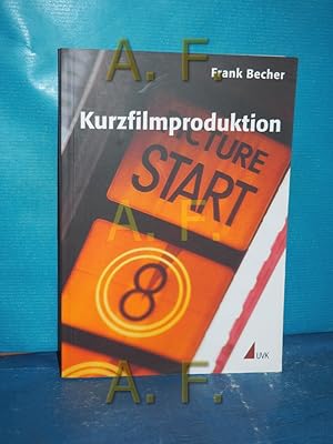 Bild des Verkufers fr Kurzfilmproduktion (Praxis Film Band 38) zum Verkauf von Antiquarische Fundgrube e.U.