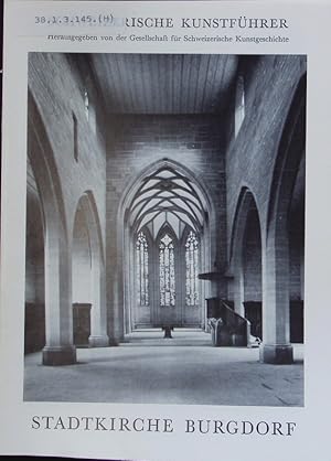 Imagen del vendedor de Stadtkirche Burgdorf. Schweizerische Kunstfhrer. a la venta por Antiquariat Bookfarm