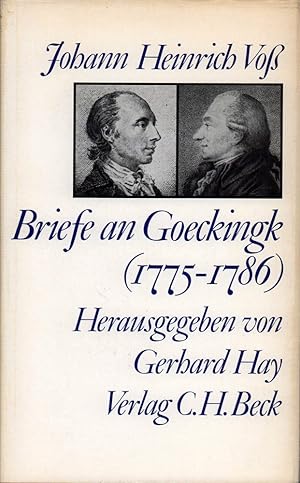 Bild des Verkufers fr Briefe an Goeckingk 1775-1786. Hrsg. von Gerhard Hay. zum Verkauf von Antiquariat Reinhold Pabel