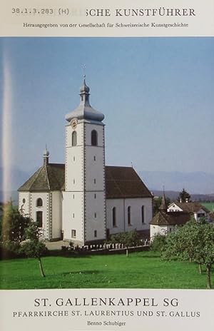 Immagine del venditore per St. Gallenkappel SG. Pfarrkirche St. Laurentius und St. Gallus. Schweizerische Kunstfhrer. venduto da Antiquariat Bookfarm