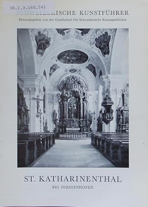 Bild des Verkufers fr St. Katharinathal. Schweizerische Kunstfhrer. zum Verkauf von Antiquariat Bookfarm