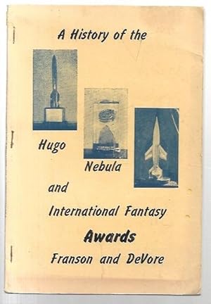 Immagine del venditore per A History of the Hugo, Nebula and International Fantasy Awards. venduto da City Basement Books