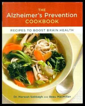 Immagine del venditore per THE ALZHEIMER'S PREVENTION COOKBOOK - Recipes to Boost Brain Health venduto da W. Fraser Sandercombe