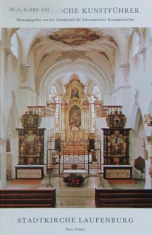 Imagen del vendedor de Stadtkirche Laufenburg. Schweizerische Kunstfhrer. a la venta por Antiquariat Bookfarm