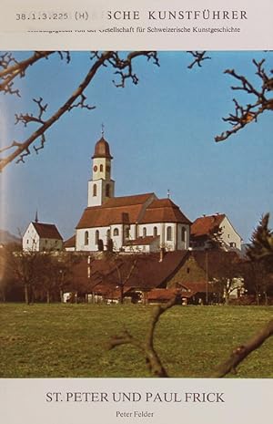 Seller image for St. Peter und Paul Frick. Schweizerische Kunstfhrer. for sale by Antiquariat Bookfarm