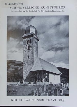 Bild des Verkufers fr Kirche Waltensburg/Vuorz. Schweizerische Kunstfhrer. zum Verkauf von Antiquariat Bookfarm