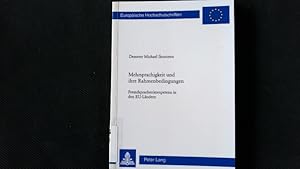 Bild des Verkufers fr Mehrsprachigkeit und ihre Rahmenbedingungen. Fremdsprachenkompetenz in den EU-Lndern. zum Verkauf von Antiquariat Bookfarm