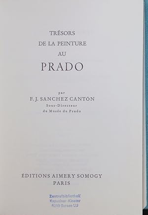 Bild des Verkufers fr Trsors de la Peinture au Prado. zum Verkauf von Antiquariat Bookfarm