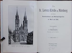 Bild des Verkufers fr Die St. Lorenz-Kirche zu Nrnberg mit ihren Kunstschtzen und Merkwrdigkeiten in Wort und Bild. zum Verkauf von Antiquariat Bookfarm