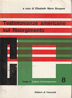 Testimonianze americane sul Risorgimento